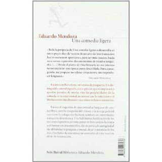 Una Comedia Ligera (Spanish Edition): Eduardo Mendoza: 9788432207976: Books