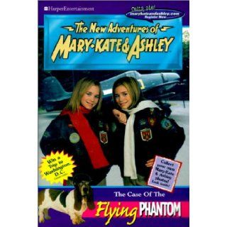 New Adventures of Mary Kate & Ashley #18: The Case of the Flying Phantom: The CA (New Adventures of Mary Kate & Ashley (Pb)): Mary Kate Olsen, Ashley Olsen, Melinda D. Metz: 9780613244930: Books