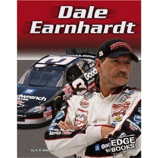 Dale Earnhardt (NASCAR Racing): A. R. Schaefer: 9780736843775: Books