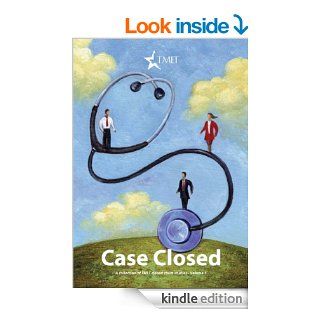 Case Closed: A collection of TMLT closed claim studies, Volume 5 eBook: Cathy  Bryant, Laura  Hale Brockway, Shannon Quinn, Louise Walling, Stacy Patterson, Katie Stotts, Michele Luckie, William Malamon, Robin Desrocher, Wendy Kaliszewski: Kindle Store