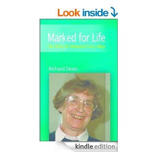 Marked for Life: The Story of Hildegard Goss Mayr (Leaders and Witnesses) (Biographies) eBook: Mairead Corrigan Maguire, Richard Deats: Kindle Store