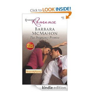 The Pregnancy Promise   Kindle edition by Barbara Mcmahon. Romance Kindle eBooks @ .