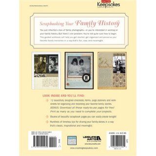 Creating Keepsakes: Scrapbooking Your Family History: (Leisure Arts #4295): Crafts Media LLC: 9781601405289: Books