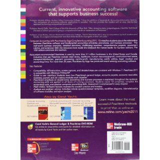 Computer Accounting with Peachtree by Sage Complete Accounting 2011: Carol Yacht, Peachtree Software: 9780077505035: Books