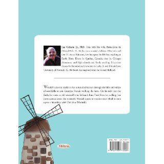 WENDELL AND THE WINDMILL: A Friendship (9781469192277): Lee C. Colsant Jr.: Books