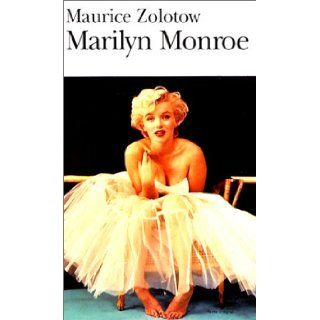 Marilyn Monroe (Folio) (French Edition): M. Zolotow: 9782070385188: Books