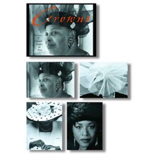 Crowns Portraits of Church Ladies in Hats Note Cards in a Magnetic Closure Box (Potter Style) C. Cunningham, Craig Marberry 9781400045150 Books