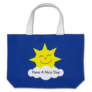 Have A Nice Day happy cartoon sun jumbo tote bag