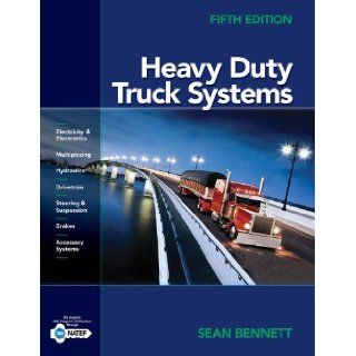 By Sean (Sean Bennett) Bennett: Workbook for Bennett's Heavy Duty Truck Systems Fifth (5th) Edition:  Author : Books