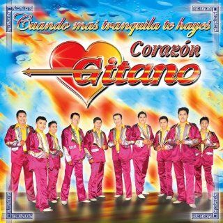 Corazon Gitano (Cuando Mas Tranquila Te Hayas) 426: Music