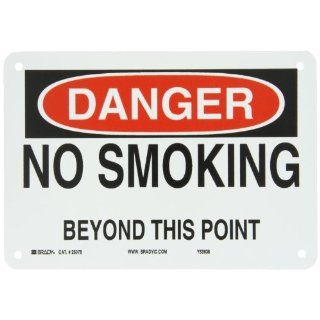 Brady 25078 Plastic No Smoking Sign, 7" X 10", Legend "No Smoking Beyond This Point": Industrial Warning Signs: Industrial & Scientific