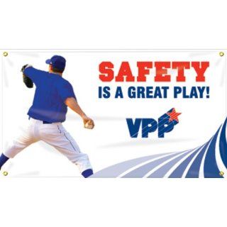 Accuform Signs MBR470 Reinforced Vinyl Motivational VPP Banner "SAFETY IS A GREAT PLAY!" with Metal Grommets and Baseball Graphic, 28" Width x 4' Length: Industrial Warning Signs: Industrial & Scientific