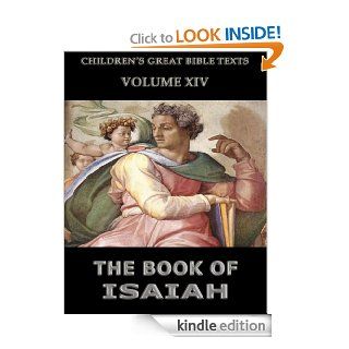The Book Of Isaiah: Children's Great Bible Texts eBook: James Hastings: Kindle Store