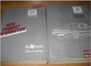 1989 Buick Skylark Factory Service Shop Manual SET OEM (service manual final edition, and the new product information manual..): gm: Books