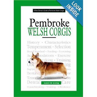 Pembroke Welsh Corgis (New Owner's Guide To): Susan Ewing: 0018214128212: Books
