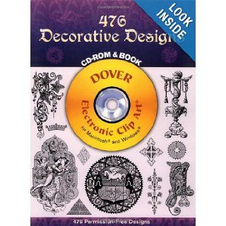476 Decorative Designs (Dover Electronic Clip Art) (CD ROM and Book): John Leighton: 9780486996851: Books