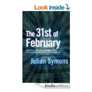 The 31st of February eBook: Julian Symons: Kindle Store
