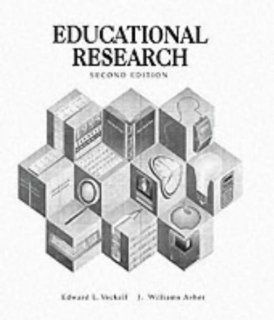 Educational Research, 2nd Edition: Edward L. Vockell, J. William Asher: 9780024231055: Books