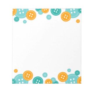 Turquoise Teal & Orange Cute Buttons Border Memo Pads