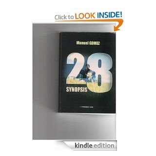29 Synopsis (French Edition) eBook: Manuel GOMEZ: Kindle Store