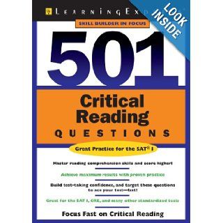 501 Critical Reading Questions (501 Series) (9781576855102): LearningExpress Editors: Books