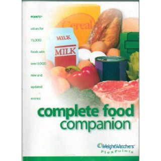 Weight Watchers Complete Food Companion: Weight Watchers: Books