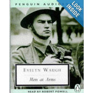 Men at Arms (Penguin Twentieth Century Classics): Evelyn Waugh, Neville Teller, Robert Powell: 9780140864656: Books