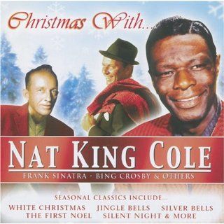 Christmas Withnat King Cole, Frank Sinatra, Bing Crosby & Others: Music