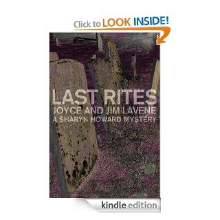 Last Rites (Sharyn Howard Mysteries)   Kindle edition by Jim Lavene. Romance Kindle eBooks @ .