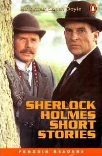 Sherlock Holmes Short Stories (Penguin Readers: Level 5 Series): Sir Arthur Conan Doyle: 9780582419384: Books