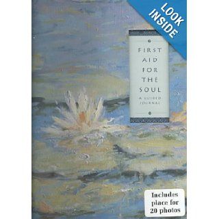 First Aid for the Soul: A Guided Journal (Guided Journals): Sonya Tinsley, Beth Mende Conny: 9780880882101: Books