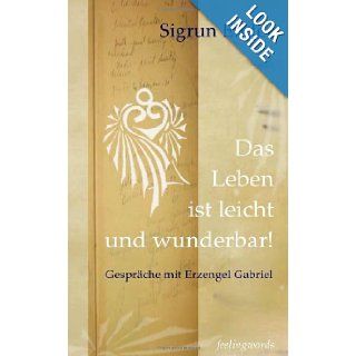 Das Leben ist leicht und wunderbar! (German Edition): Sigrun Ender: 9781445797106: Books