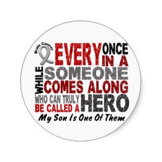 HERO COMES ALONG 1 Son BRAIN CANCER T Shirts Round Stickers