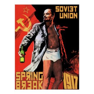 Soviet Union Spring Break 1917 Poster