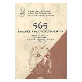 565 Zagadek z Prawa Rzymskiego (Polska wersja jezykowa) Agnieszka Kacprzak 5907577242442 Books
