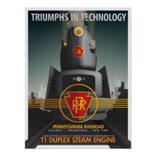 TRIUMPHS IN TECHNOLOGY The Pennsy T1 Posters