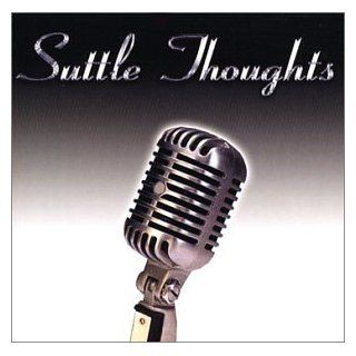 Suttle Thoughts: Music
