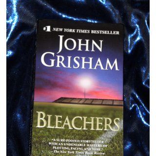 Bleachers: A Novel: John Grisham: 9780345532039: Books