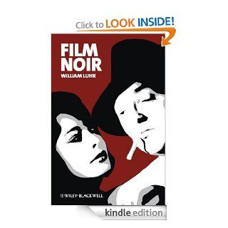 Film Noir (New Approaches to Film Genre) eBook: William Luhr: Kindle Store
