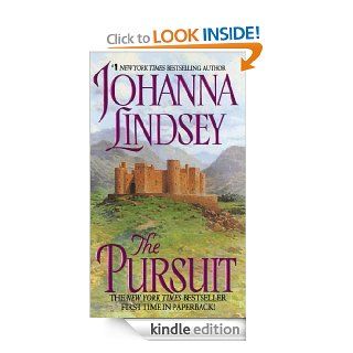 The Pursuit eBook: Johanna Lindsey: Kindle Store