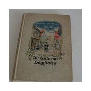 Die Leute von Burgstetten: Hermann Eris Busse: Books