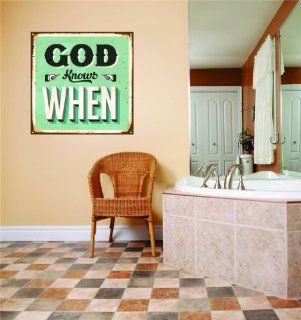God Knows When Bible Sign Christ Lord Home Decor Life Inspirational Quote Peel & Stick Sticker Vinyl Wall   Best Selling Cling Transfer Decal Color 609Size  40 Inches X 40 Inches   22 Colors Available  