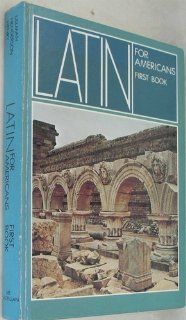 Latin for Americans: First book (9780022337704): B. L Ullman: Books