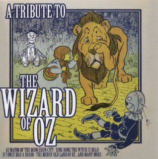 A Tribute to the Wizard of Oz: Music