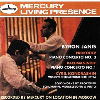 Byron Janis  Prokofiev Piano Concerto No. 3; Toccata, Opp. 11,26 / Rachmaninov Piano Concerto No. 1 / Schumann / Mendelssohn / Pinto Music