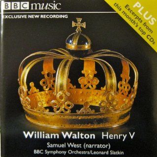 BBC Music: Walton Henry V Vol.10 No.7: William Walton, Leonard Slatkin, Samuel West  (narrator), Trinity Boys Choir, David Swinson (chorus master), BBC Symphony Orchestra: 0945542692583: Books