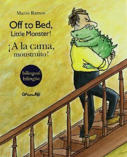 Off to Bed, Little Monster! / A La Cama, Monstruito! (Spanish Edition): Margarida Trias, Esther Sarfatti: 9788484701774: Books