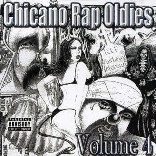 Chicano Rap Oldies 4: Music