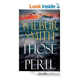 Those in Peril eBook: Wilbur Smith: Kindle Store