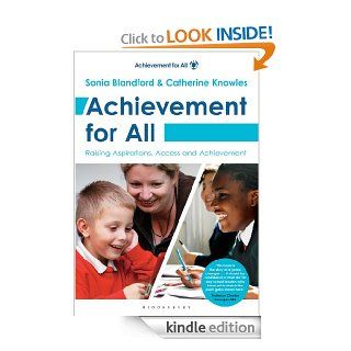 Achievement for All Raising Aspirations, Access and Achievement. eBook Sonia Blandford Kindle Store